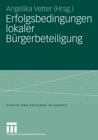 Omslagafbeelding: Erfolgsbedingungen lokaler Bürgerbeteiligung 1st edition 9783531157283