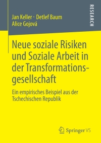 Imagen de portada: Neue soziale Risiken und Soziale Arbeit in der Transformationsgesellschaft 9783531186863