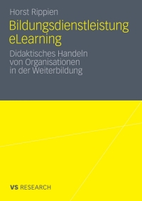 Imagen de portada: Bildungsdienstleistung eLearning 9783531187044