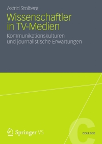 表紙画像: Wissenschaftler in TV-Medien 9783531187099