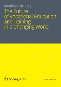 Titelbild: The Future of Vocational Education and Training in a Changing World 9783531185279