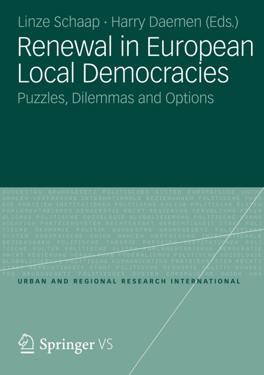 Renewal in European Local Democracies Puzzles, Dilemmas and Options