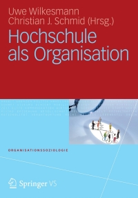 Imagen de portada: Hochschule als Organisation 9783531187693