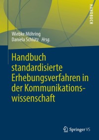 Omslagafbeelding: Handbuch standardisierte Erhebungsverfahren in der Kommunikationswissenschaft 9783531187754