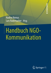 صورة الغلاف: Handbuch NGO-Kommunikation 9783531188072