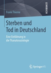 Imagen de portada: Sterben und Tod in Deutschland 9783531160979