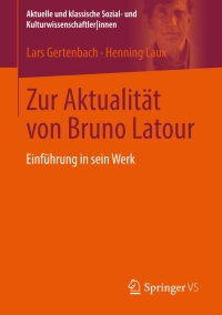 Immagine di copertina: Zur Aktualität von Bruno Latour 9783531169026