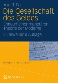 Cover image: Die Gesellschaft des Geldes 2nd edition 9783531171463