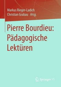 Imagen de portada: Pierre Bourdieu: Pädagogische Lektüren 9783531172057