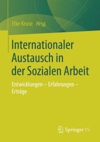 Imagen de portada: Internationaler Austausch in der Sozialen Arbeit 9783531173191