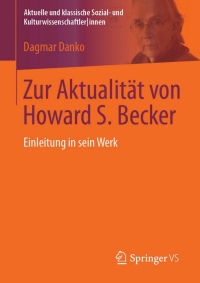 Immagine di copertina: Zur Aktualität von Howard S. Becker 9783531174204