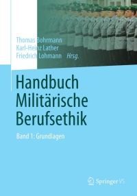 Cover image: Handbuch Militärische Berufsethik 9783531177151