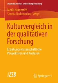 表紙画像: Kulturvergleich in der qualitativen Forschung 9783531177434