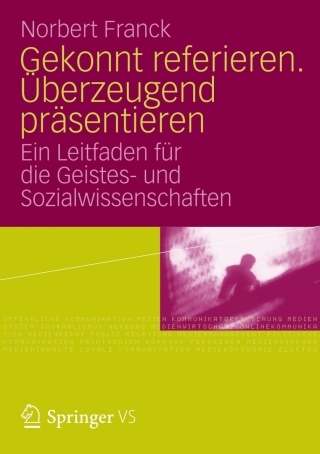 Cover image: Gekonnt referieren. Überzeugend präsentieren 9783531181561