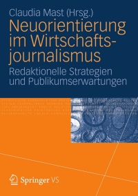 Cover image: Neuorientierung im Wirtschaftjournalismus 9783531182001