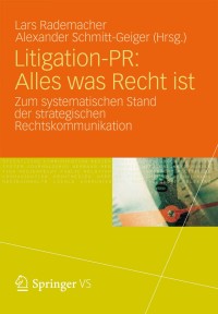 Cover image: Litigation-PR: Alles was Recht ist 1st edition 9783531182018