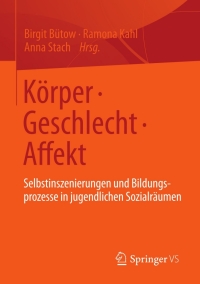 Cover image: Körper • Geschlecht • Affekt 9783531182643