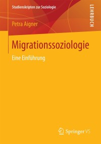 Cover image: Migrationssoziologie 9783531182711