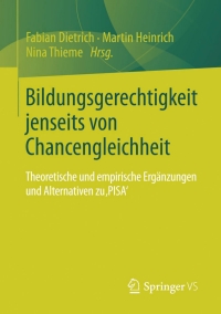 Cover image: Bildungsgerechtigkeit jenseits von Chancengleichheit 9783531184241