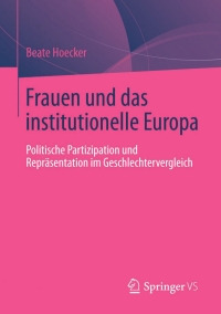 Cover image: Frauen und das institutionelle Europa 9783531184296