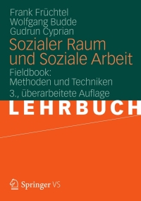 Cover image: Sozialer Raum und Soziale Arbeit 3rd edition 9783531184333