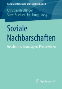 Cover image: Soziale Nachbarschaften 9783531184401