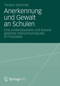 Cover image: Anerkennung und Gewalt an Schulen 9783531184487