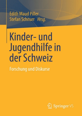 Cover image: Kinder- und Jugendhilfe in der Schweiz 9783531184593