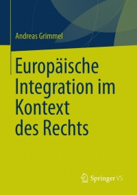 Cover image: Europäische Integration im Kontext des Rechts 9783531185354