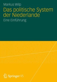 Imagen de portada: Das politische System der Niederlande 9783531185798