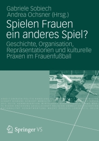 Omslagafbeelding: Spielen Frauen ein anderes Spiel? 9783531186047