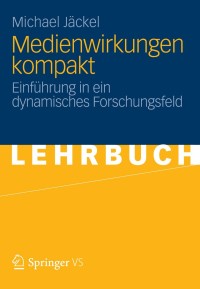 Cover image: Medienwirkungen kompakt 9783531186061