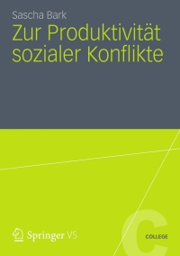 Cover image: Zur Produktivität sozialer Konflikte 9783531186146