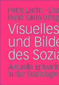 Immagine di copertina: Visuelles Wissen und Bilder des Sozialen 9783531192031