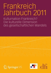 Imagen de portada: Frankreich Jahrbuch 2011 1st edition 9783531192154