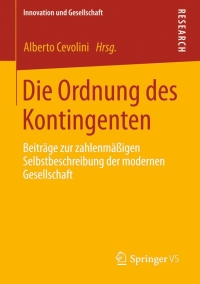 Cover image: Die Ordnung des Kontingenten 9783531192345