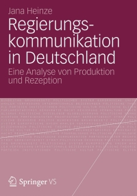 Cover image: Regierungskommunikation in Deutschland 9783531193090