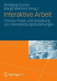 صورة الغلاف: Interaktive Arbeit 1st edition 9783531193588