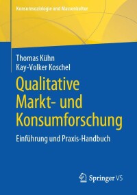 Cover image: Qualitative Markt- und Konsumforschung 9783531194295