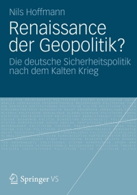 Cover image: Renaissance der Geopolitik? 9783531194332