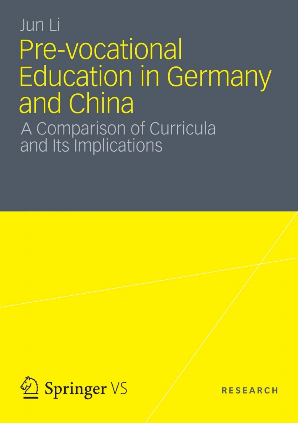 Pre-vocational Education in Germany and China A Comparison of Curricula and Its Implications