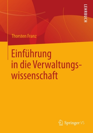 Cover image: Einführung in die Verwaltungswissenschaft 9783531194936