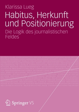 Cover image: Habitus, Herkunft und Positionierung 9783531195698