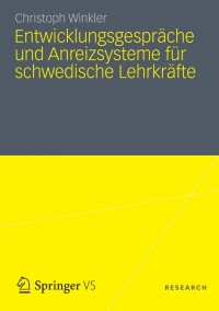 Cover image: Entwicklungsgespräche und Anreizsysteme für schwedische Lehrkräfte 9783531195759