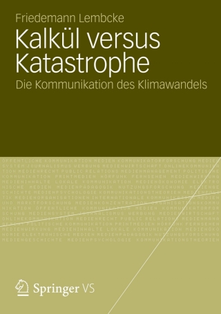 Cover image: Kalkül versus Katastrophe 9783531196282