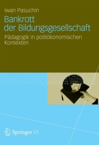 Imagen de portada: Bankrott der Bildungsgesellschaft 9783531196374