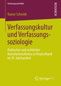 صورة الغلاف: Verfassungskultur und Verfassungssoziologie 9783531196459