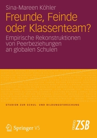 Cover image: Freunde, Feinde oder Klassenteam? 9783531197180