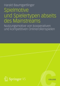 Imagen de portada: Spielmotive und Spielertypen abseits des Mainstreams 9783531197760