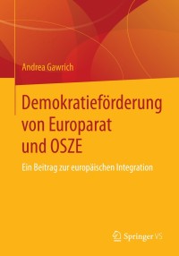 Imagen de portada: Demokratieförderung von Europarat und OSZE 9783531198262